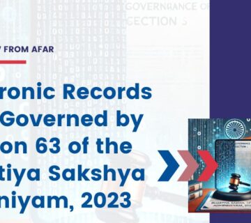 Electronic Records Now Governed by Section 63 of the Bhartiya Sakshya Adhiniyam, 2023